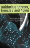 Oxidative Stress, Exercise and Aging