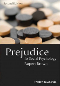 Prejudice Its Social Psychology