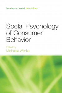 Social Psychology of Consumer Behavior