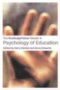 The Routledgefalmer Reader in Psychology of Education