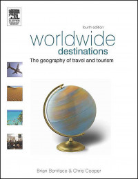 Worldwide Destinations: The geography of travel and tourism