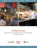 The Work of Leisure: Behind the Scenes of the Massachusetts Leisure, Hospitality and Tourism Industry