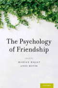 The Psychology of Friendship