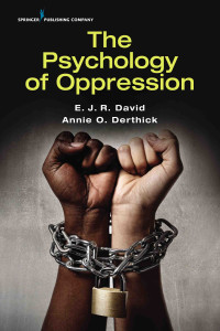 The Psychology of Oppression