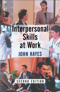 INTERPERSONAL SKILLS AT WORK