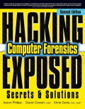 Hacking Exposed Computer Forensics: Secret & Solutions