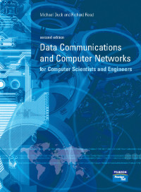 Data Communications and Computer Networks for Computer Scientist and Engineers