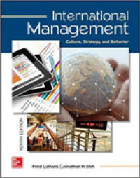 International Management: Culture, Strategy, and Behavior, Tenth Edition