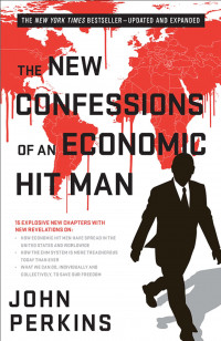 The New Confessions of An Economic Hit Man