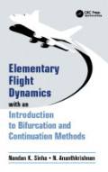 Elementary Flight Dynamics: With an Introduction to Bifurcation and Continuation Methods