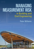 Managing Measurement Risk in Building Civil Engineering