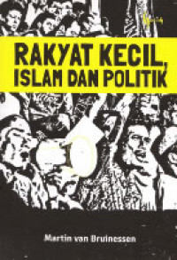 Rakyat Kecil, Islam, dan Politik