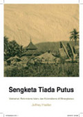 Sengketa Tiada Putus: Matriarkat, Reformisme Agama, dan Kolonialisme di Minangkabau