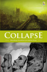 Collapse: Runtuhnya Peradaban-peradaban Dunia