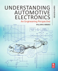 Understanding Automotive Electronics: An Engineering Perspectives