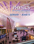 Physics for Scientist and Engineers with Modern Physics