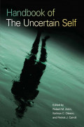 Handbook of The Uncertain Self