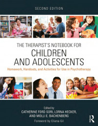 The Therapist's Notebook for Children and Adolescents