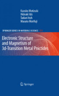 Electronic Structure and Magnetism of 3d-Transition Metal Pnictides