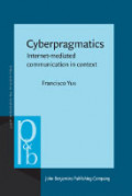 Cyberpragmatics: Internet-mediated Communication in Context