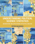 Understanding Political Science Statistics: Observation and Expectations in Political Analysis