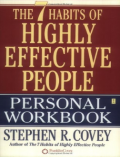 The 7 Habits of Highly Effective People: Personal Workbook