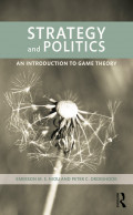 Strategy and Politics: an Introduction to Game Theory