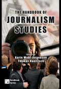 The Handbook of Journalism Studies