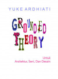 Grounded Theory untuk Arsitektur, Seni, dan Desain