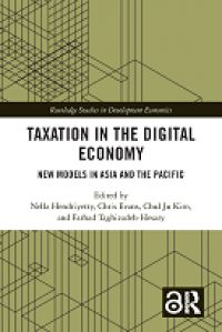 Taxation in the Digital Economy: New Models in Asia and the Pacific