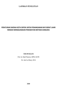 Peraturan Daerah Kota Depok untuk Penanganan Bayi Berat Lahir Rendah Menggunakan Perawatan Metoda Kanguru