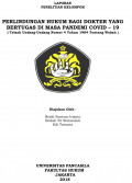 Perlindungan Hukum Bagi Dokter yang Bertugas di Masa Pandemi Covid-19: Telaah Undang-Undang Nomor 4 Tahun 1984 Tentang Wabah)