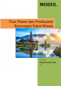 Tour Planer dan Pembuatan Rancangan Paket Wisata