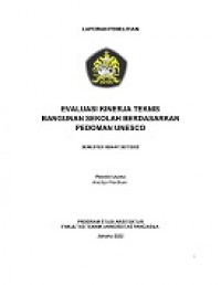 Evaluasi Kinerja Teknis Bangunan Sekolah Berdasarkan Pedoman UNESCO