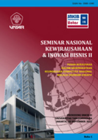 Seminar Nasional Kewirausahaan dan Inovasi Bisnis II 2012 (SNKIB II 2012): Peran Wirausaha Dalam Meningkatkan Keunggulan Kompetitif Nasional Melalui Ekonomi Kreatif (Buku I)