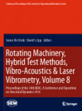 Rotating Machinery, Hybrid Test Methods, Vibro-acoustics & Laser Vibrometry, Volume 8 Proceedings of the 34th Imac, a Conference and Exposition on Structural Dynamics 2016.