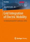 Grid Integration of Electric Mobility: Proceedings of 1st International ATZ Conference 2016