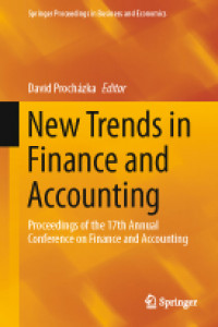 New Trends in Finance and Accounting Proceedings of the 17th Annual Conference on Finance and Accounting