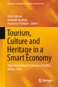 Tourism, Culture and Heritage in a Smart Economy Third International Conference IACuDiT, Athens 2016