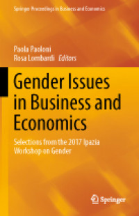 Gender Issues in Business and Economics Selections from the 2017 Ipazia Workshop on Gender.