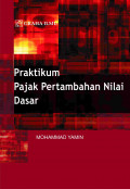 Praktikum Pajak Pertambahan Nilai Dasar