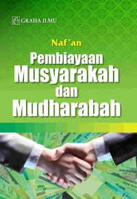 Pembiayaan Musyarakah dan Mudharabah