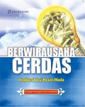 Berwirausaha Cerdas; Inspirasi bagi Kaum Muda