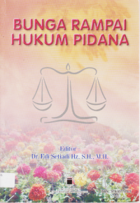 BUNGA RAMPAI HUKUM PIDANA.