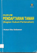 Hukum Pendaftaran Tanah (Bagian Hukum Pertanahan)