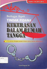 Berbagai Aspek Tindak Pidana Kekerasan Dalam Rumah Tangga