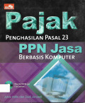 Pajak Penghasilan Pasal 23 dan PPN Jasa Berbasis Komputer