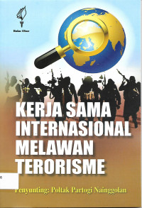 Kerjasama Internasional Melawan Terorisme