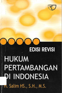 Hukum Pertambangan Di Indonesia Edisi Revisi