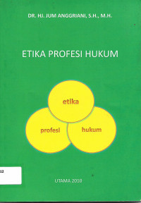 ETIKA PROFESI HUKUM